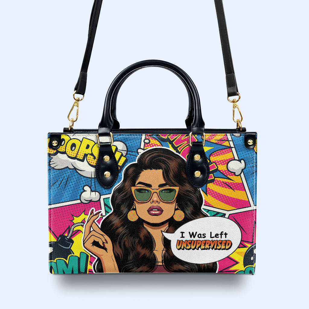 Ich wurde unbeaufsichtigt gelassen - Personalisierte Lederhandtasche - UNSUP05