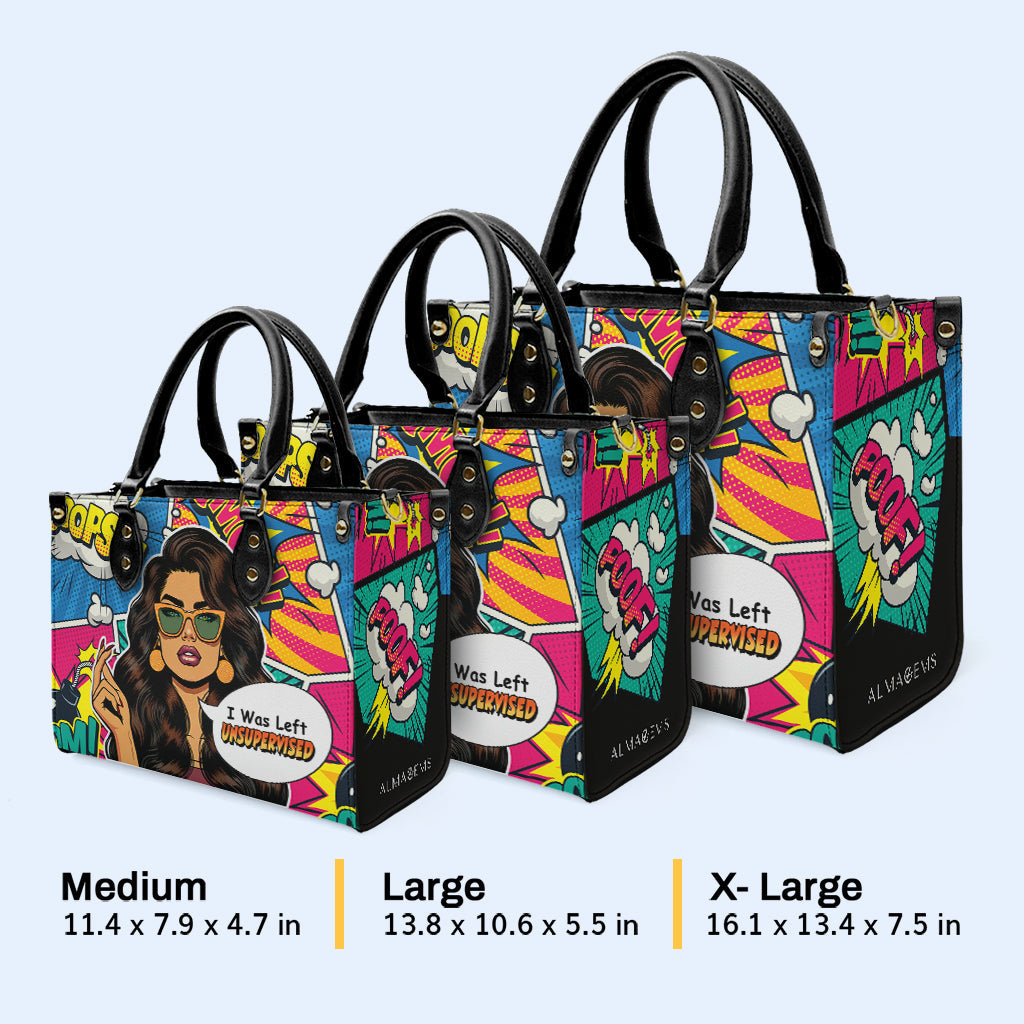 Ich wurde unbeaufsichtigt gelassen - Personalisierte Lederhandtasche - UNSUP05