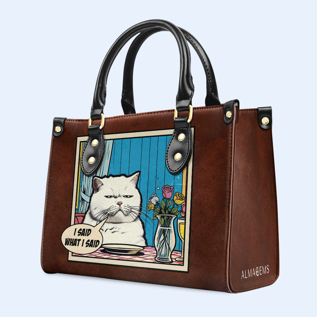 Ich sagte, was ich sagte - personalisierte Lederhandtasche - DB09