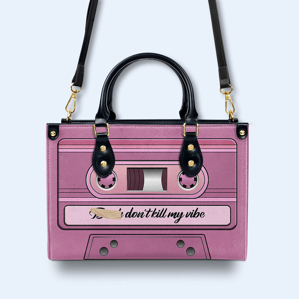 Don't Kill My Vibe - Personalisierte Lederhandtasche - DB51