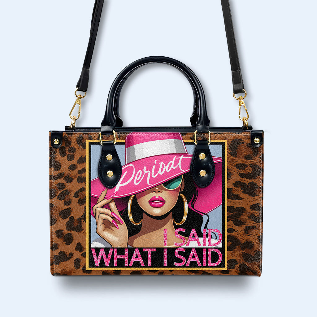 Ich habe gesagt, was ich gesagt habe, Punkt – personalisierte Lederhandtasche – DB66