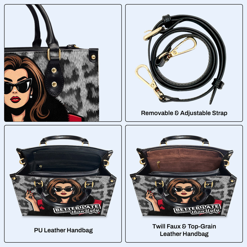 Besser spät als hässlich - Personalisierte Lederhandtasche - DB71
