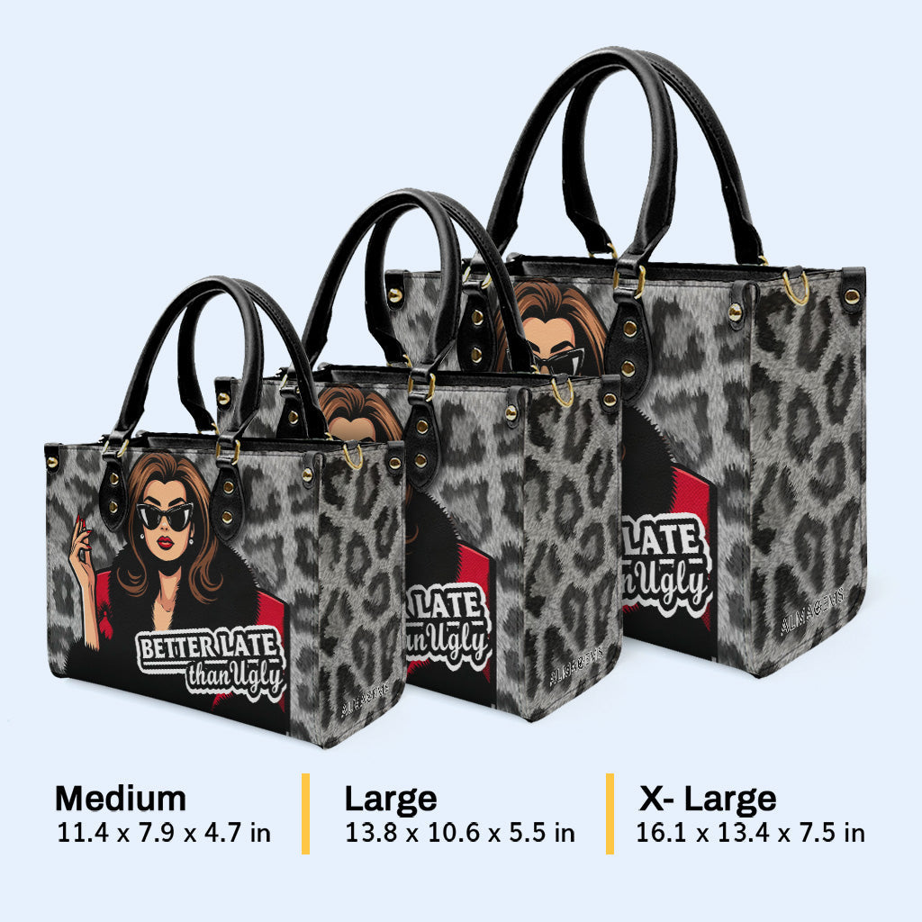 Besser spät als hässlich - Personalisierte Lederhandtasche - DB71
