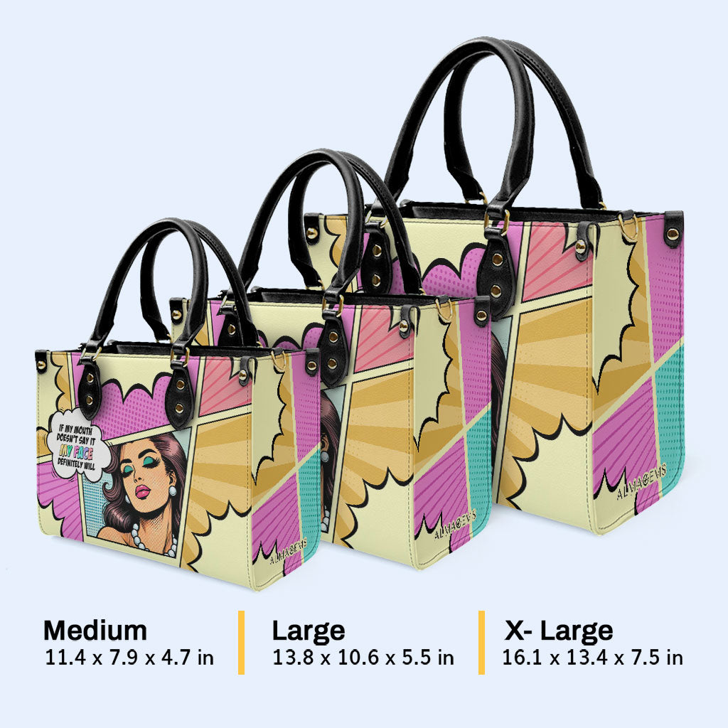 Wenn mein Mund es nicht sagt, wird es mein Gesicht auf jeden Fall tun - Personalisierte Lederhandtasche - DB88
