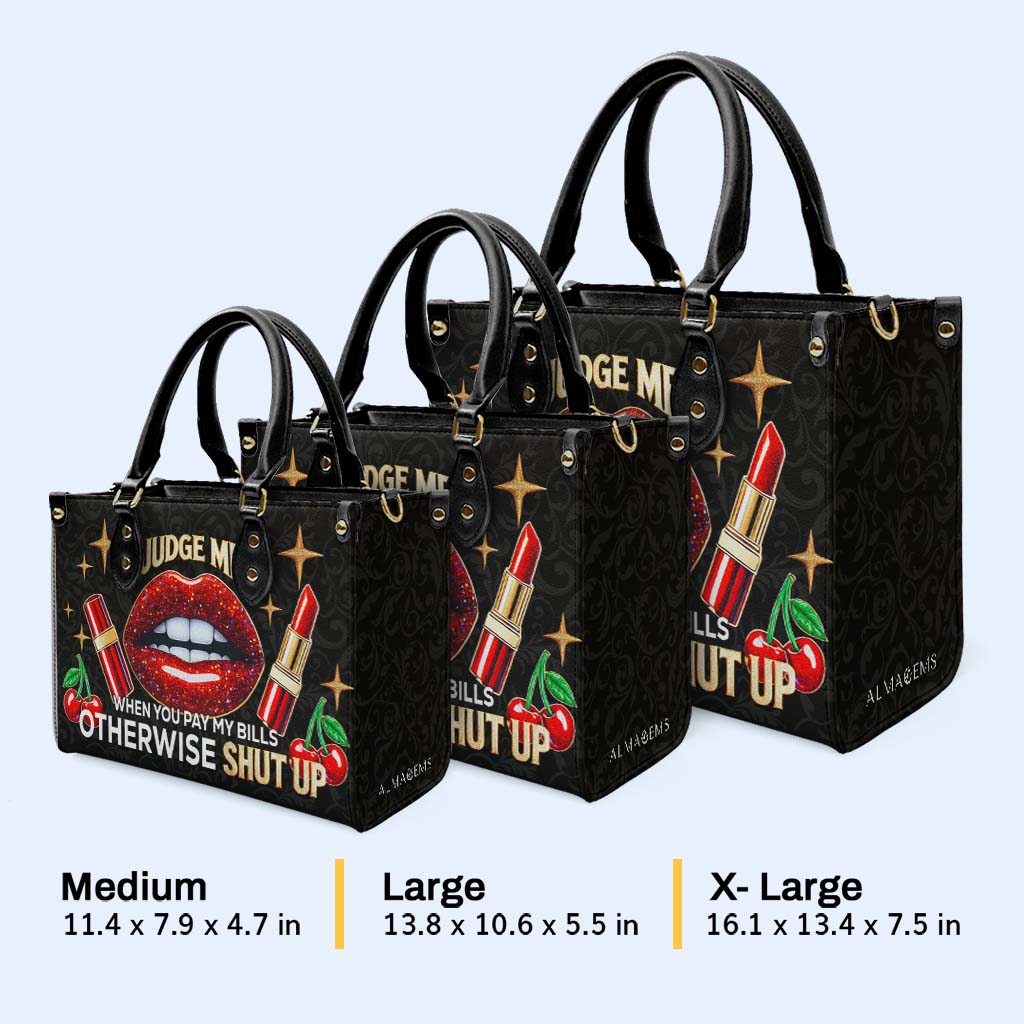 Beurteile mich, wenn du meine Rechnungen bezahlst, sonst halt den Mund - Personalisierte Lederhandtasche - DG016_HB