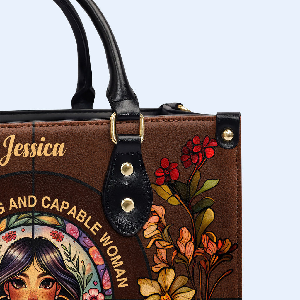 I Am A Strong And Capable Woman - Personalized Custom Leather Handbag - HG49