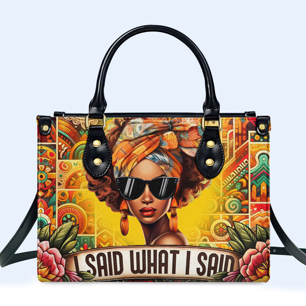 Ich sagte, was ich sagte - personalisierte benutzerdefinierte Lederhandtasche - ISAID02
