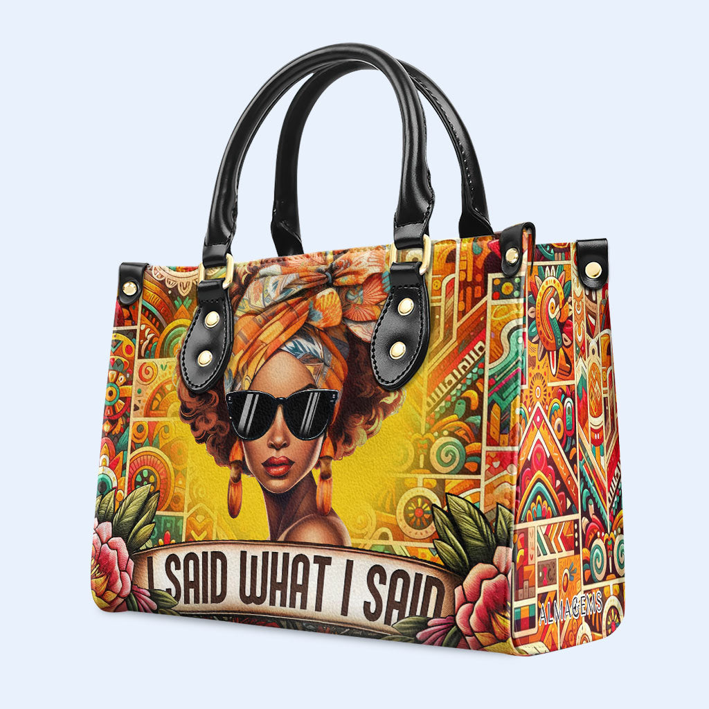 Ich sagte, was ich sagte - personalisierte benutzerdefinierte Lederhandtasche - ISAID02