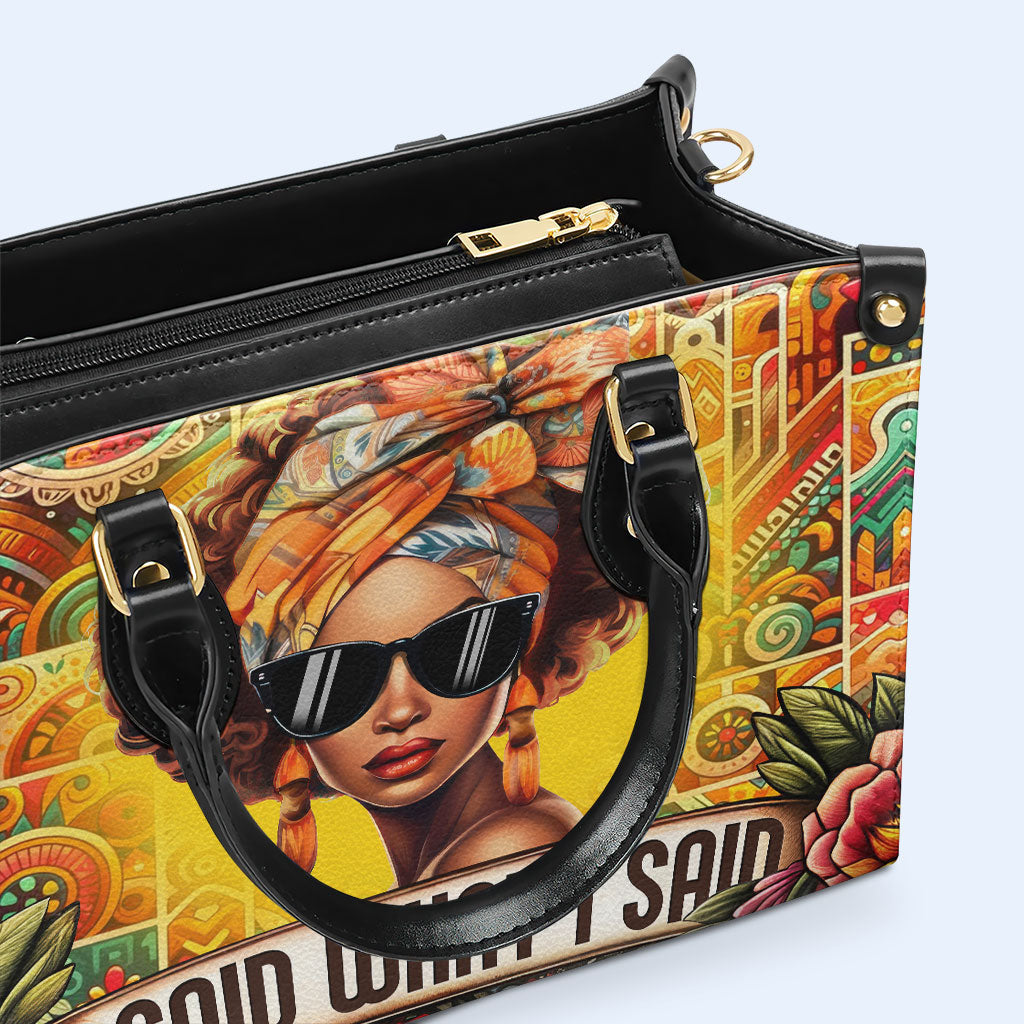 Ich sagte, was ich sagte - personalisierte benutzerdefinierte Lederhandtasche - ISAID02