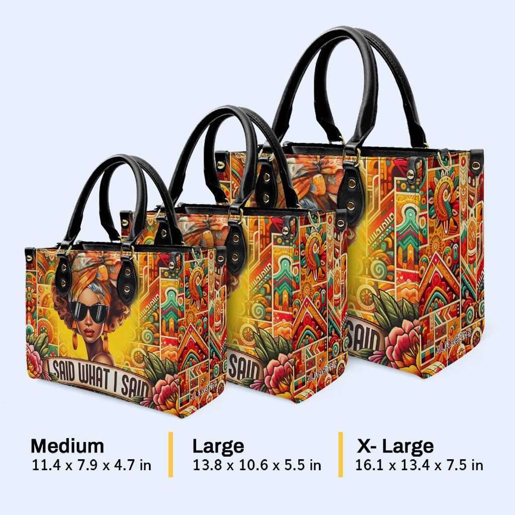 Ich sagte, was ich sagte - personalisierte benutzerdefinierte Lederhandtasche - ISAID02