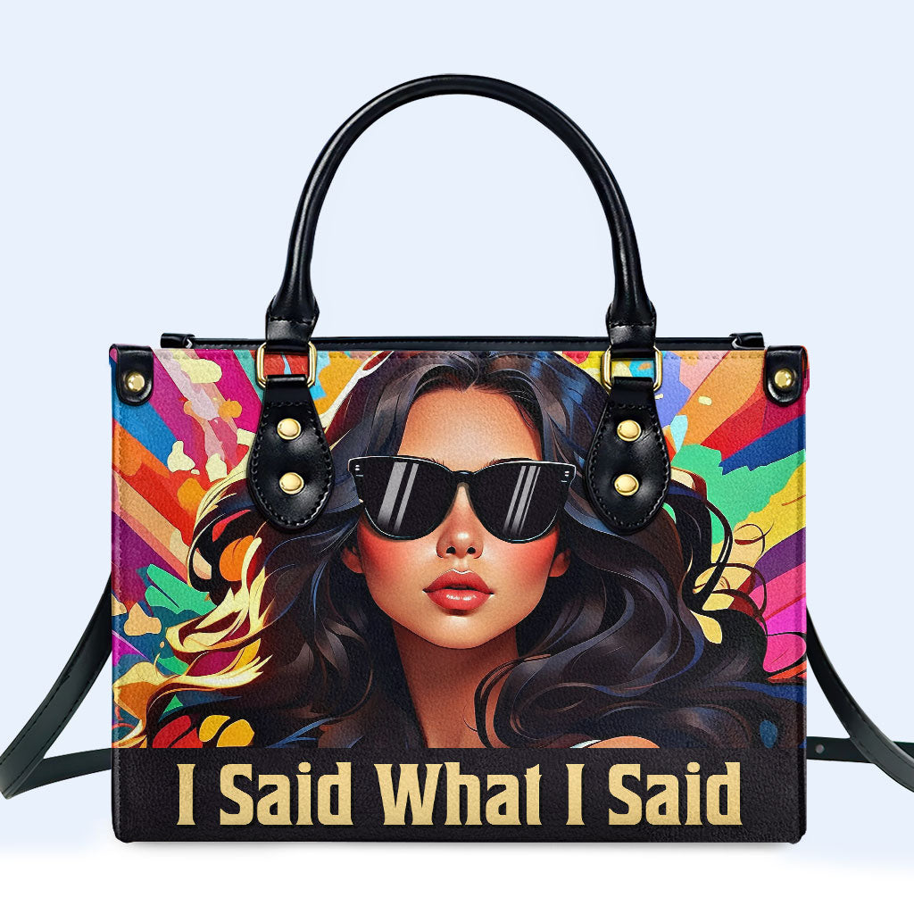 Ich sagte, was ich sagte - personalisierte Lederhandtasche - ISAID04