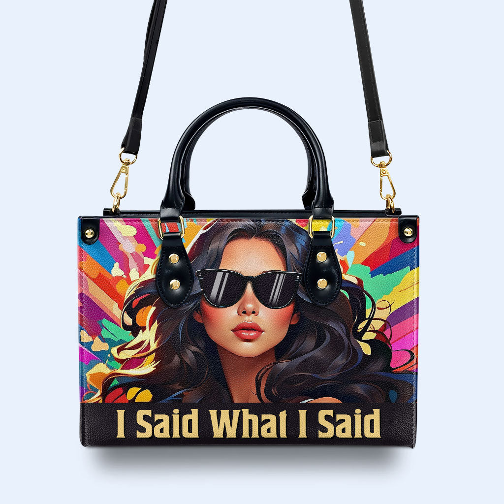 Ich sagte, was ich sagte - personalisierte Lederhandtasche - ISAID04