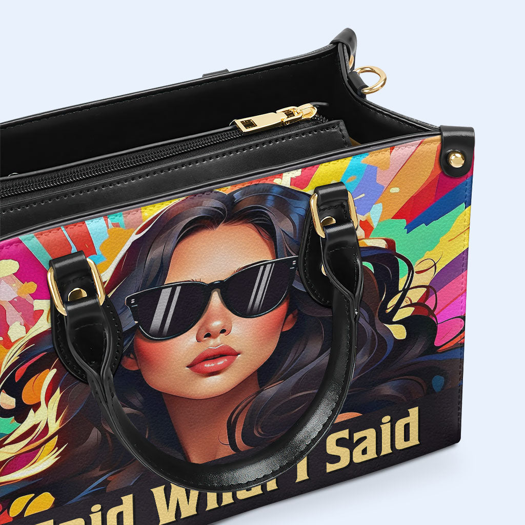 Ich sagte, was ich sagte - personalisierte Lederhandtasche - ISAID04