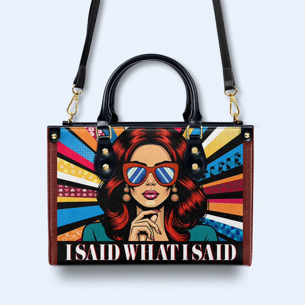 Ich sagte, was ich sagte - personalisierte benutzerdefinierte Lederhandtasche - ISAID05