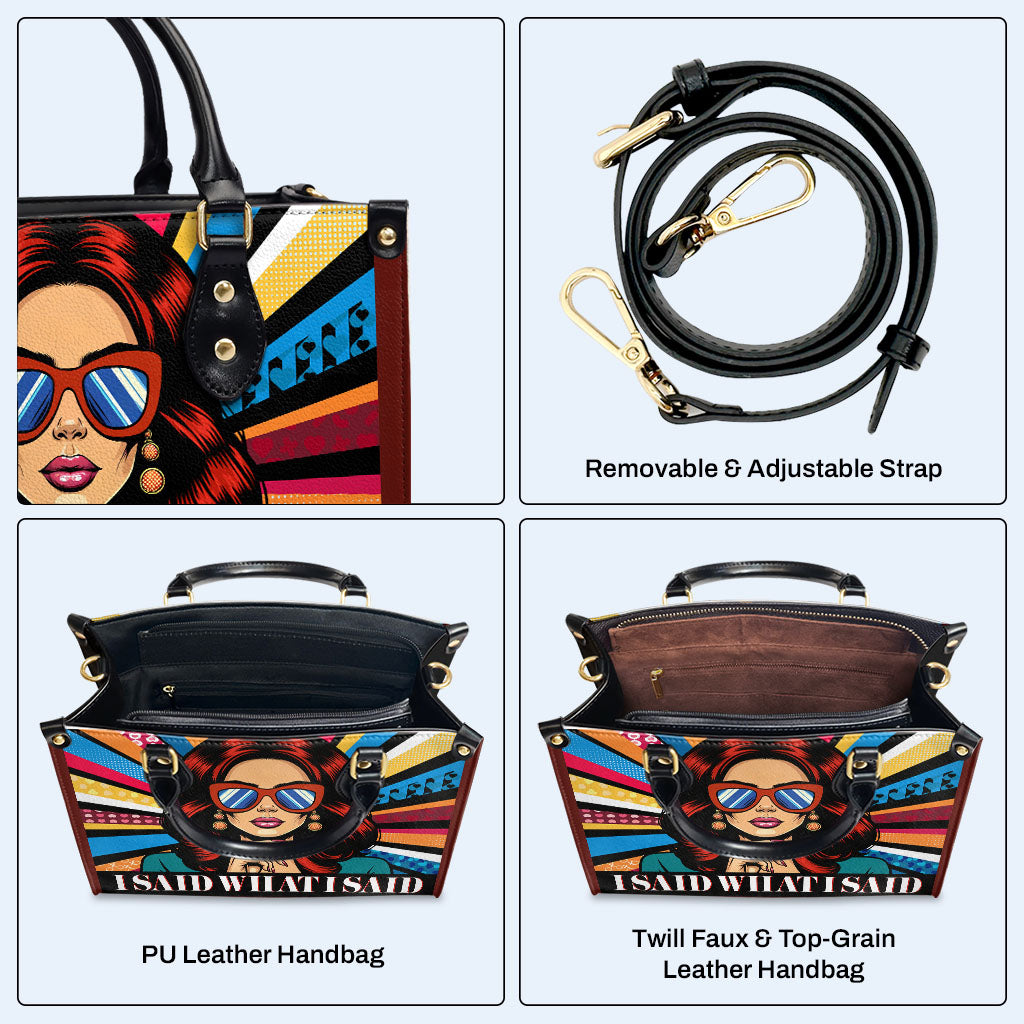 Ich sagte, was ich sagte - personalisierte benutzerdefinierte Lederhandtasche - ISAID05
