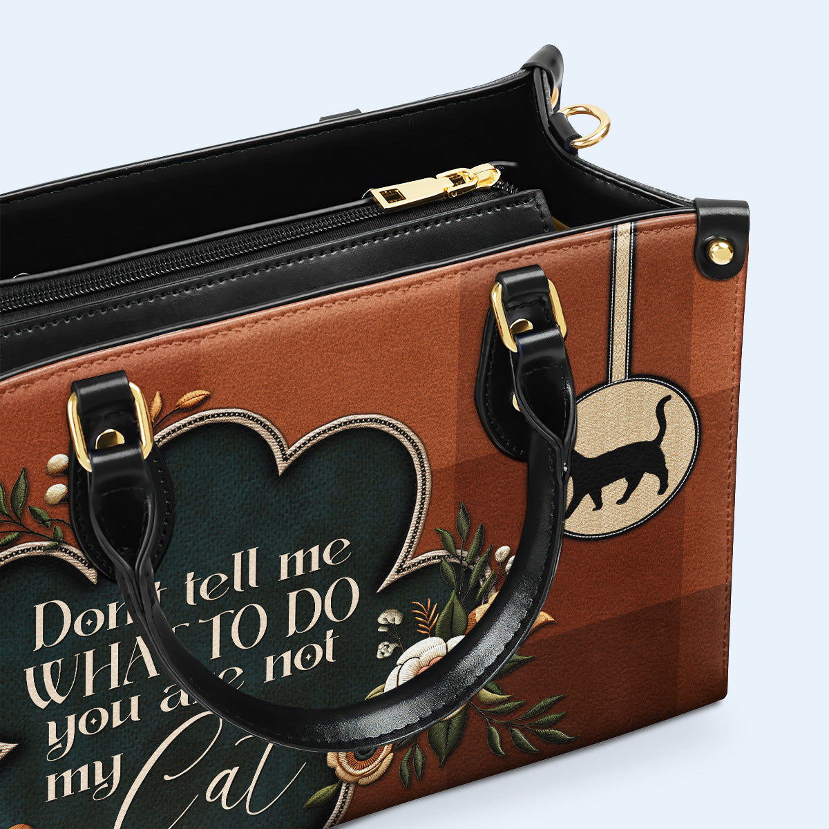 Sag mir nicht, was ich tun soll. Du bist nicht meine Katze – Personalisierte Lederhandtasche für Katzenliebhaber – LL19