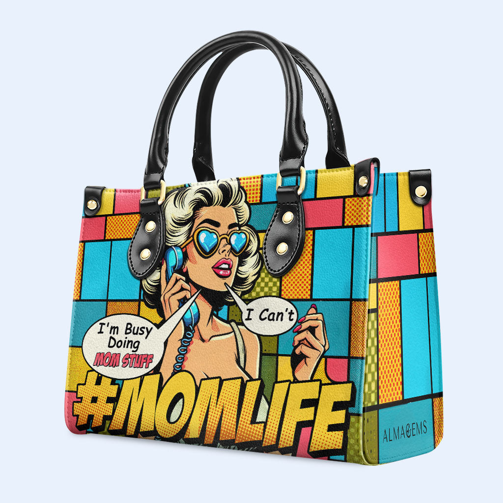 Busy Doing Mom Stuff - Personalisierte Lederhandtasche - MM06
