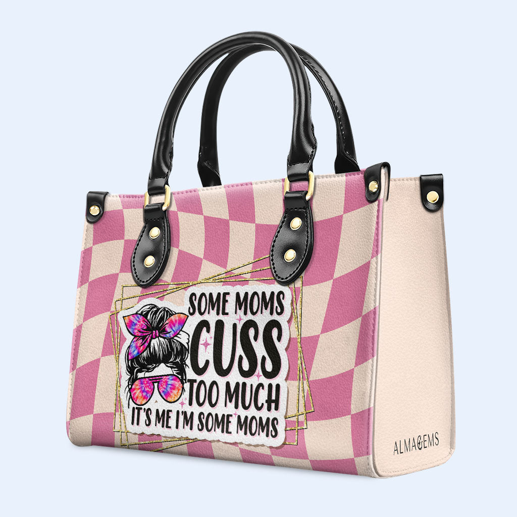 I’m Some Moms – Personalisierte Lederhandtasche – MM49