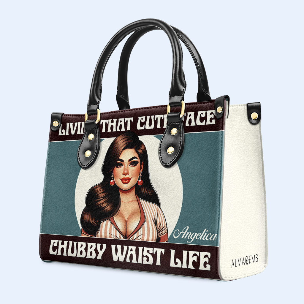 Living That Cute Face Chubby Waist Life - Personalisierte Lederhandtasche - PG08