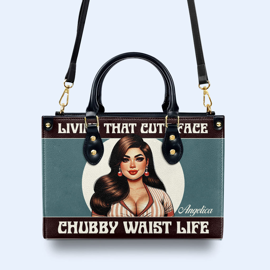 Living That Cute Face Chubby Waist Life - Personalisierte Lederhandtasche - PG08
