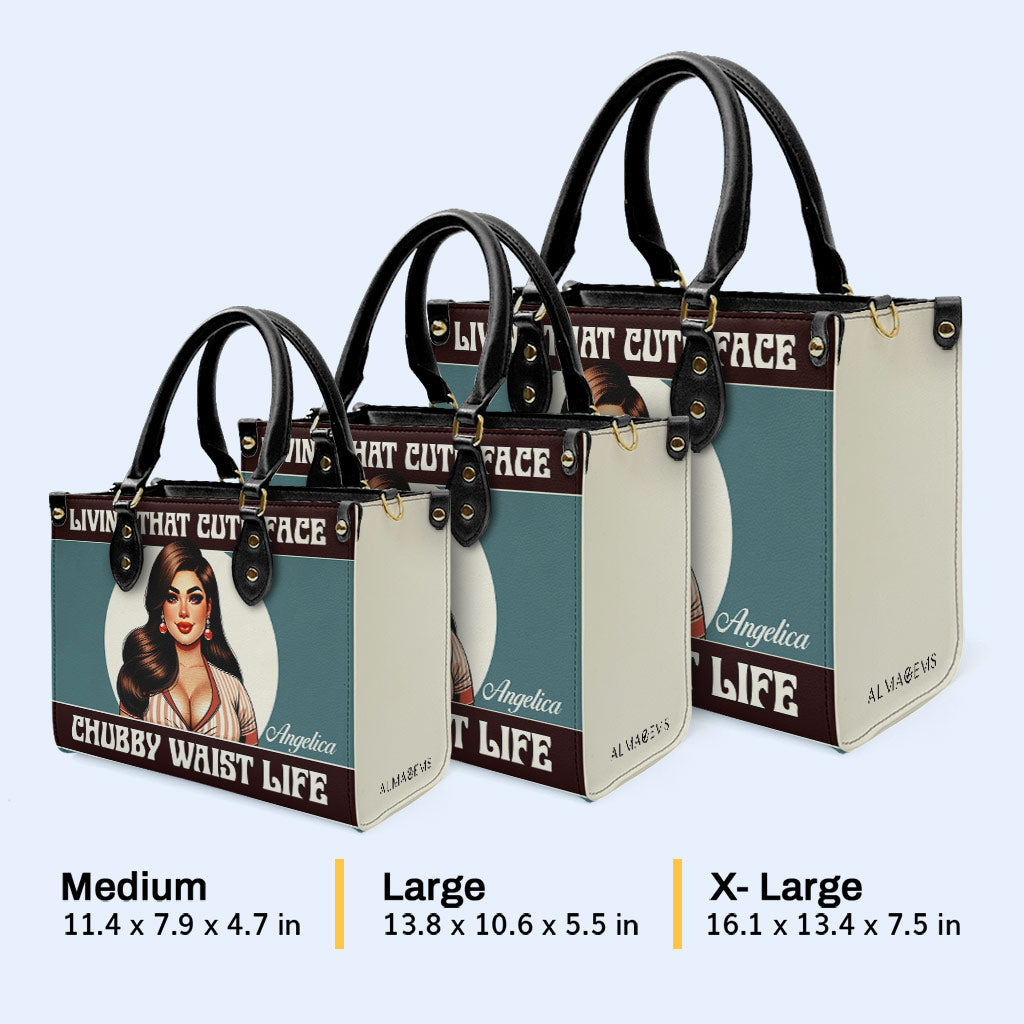 Living That Cute Face Chubby Waist Life - Personalisierte Lederhandtasche - PG08