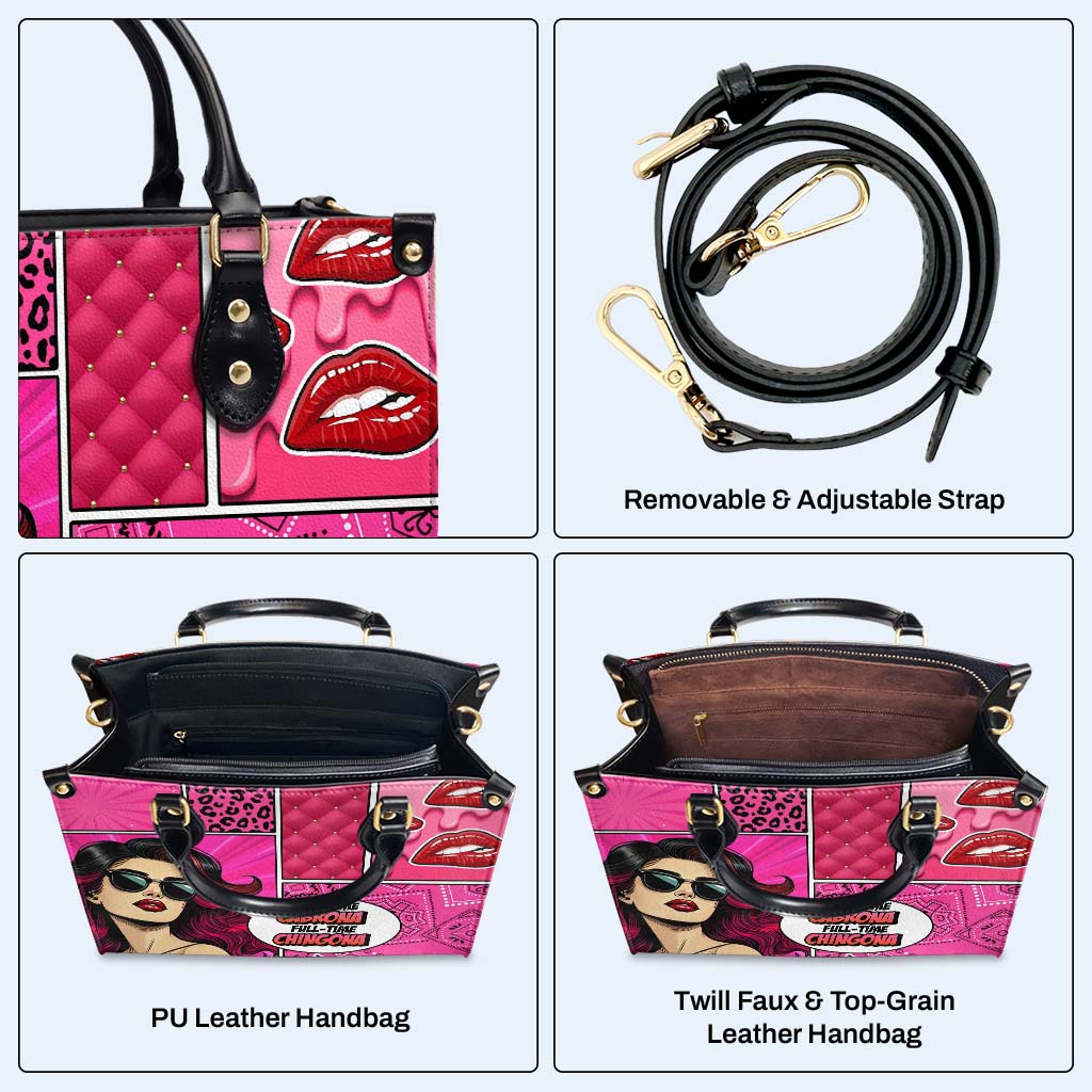 Part-time Cabrona, Full-time Chingona - Personalized Custom Leather Handbag - QCUS008_HB