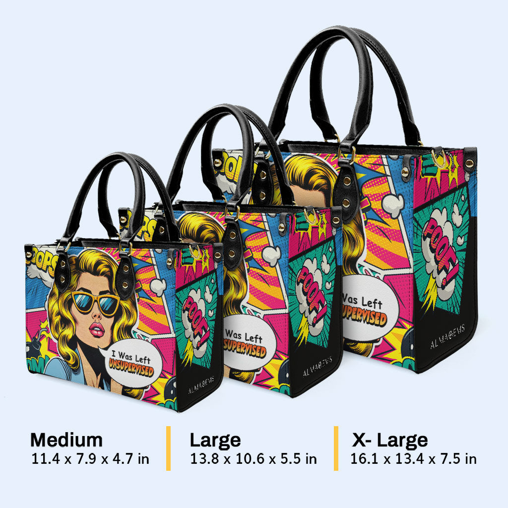Ich wurde unbeaufsichtigt gelassen - Personalisierte Lederhandtasche - UNSUP04