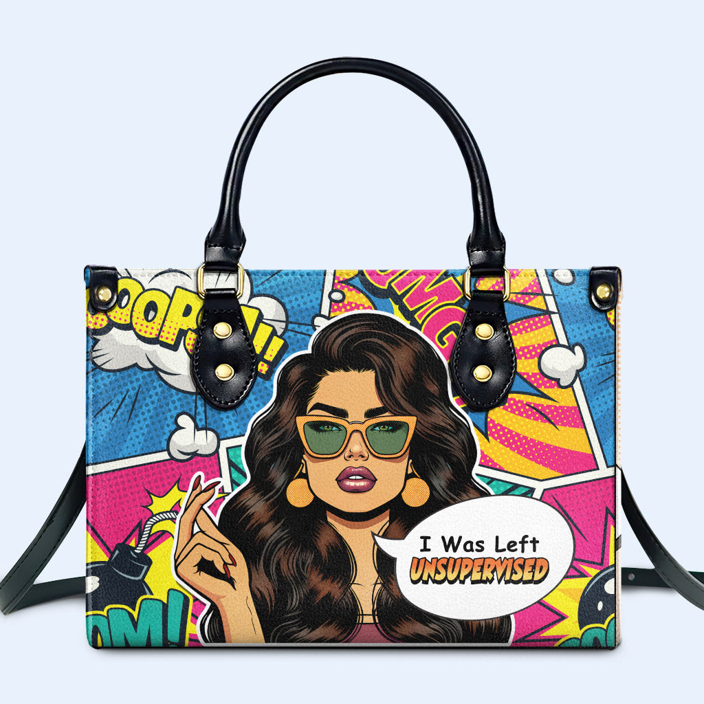 Ich wurde unbeaufsichtigt gelassen - Personalisierte Lederhandtasche - UNSUP05