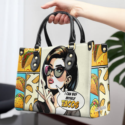 I Can Buy Myself Tacos - Personalized Custom Leather Handbag - DB11