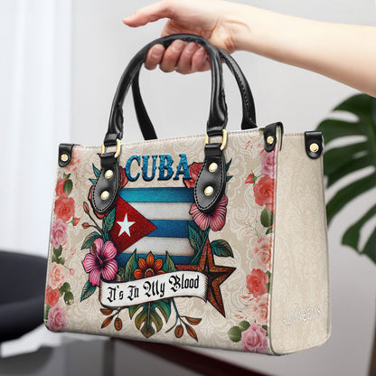 Cuba It's In My Blood - Personalized Custom Leather Handbag - LA021_HB