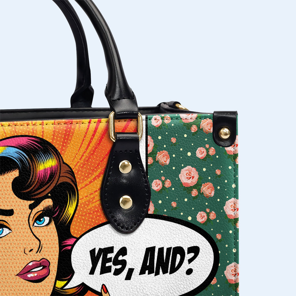 Yes And? - Personalized Custom Leather Handbag - DB06