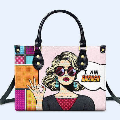 I Am Enough - Personalized Custom Leather Handbag - DB08