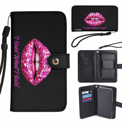 I Said What I Said - Personalized Custom Phone Leather Wallet - DB14PW