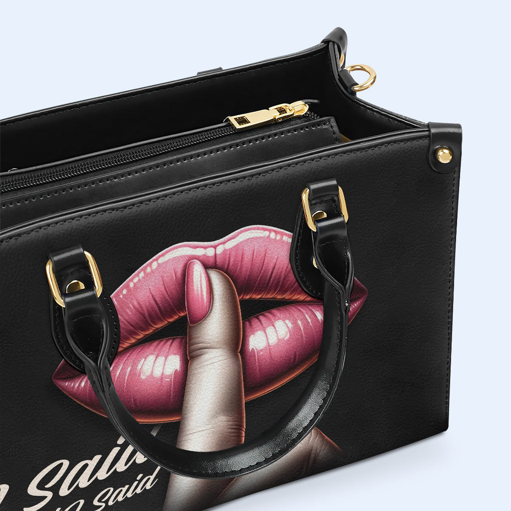 I Said What I Said - Personalized Custom Leather Handbag - DB15