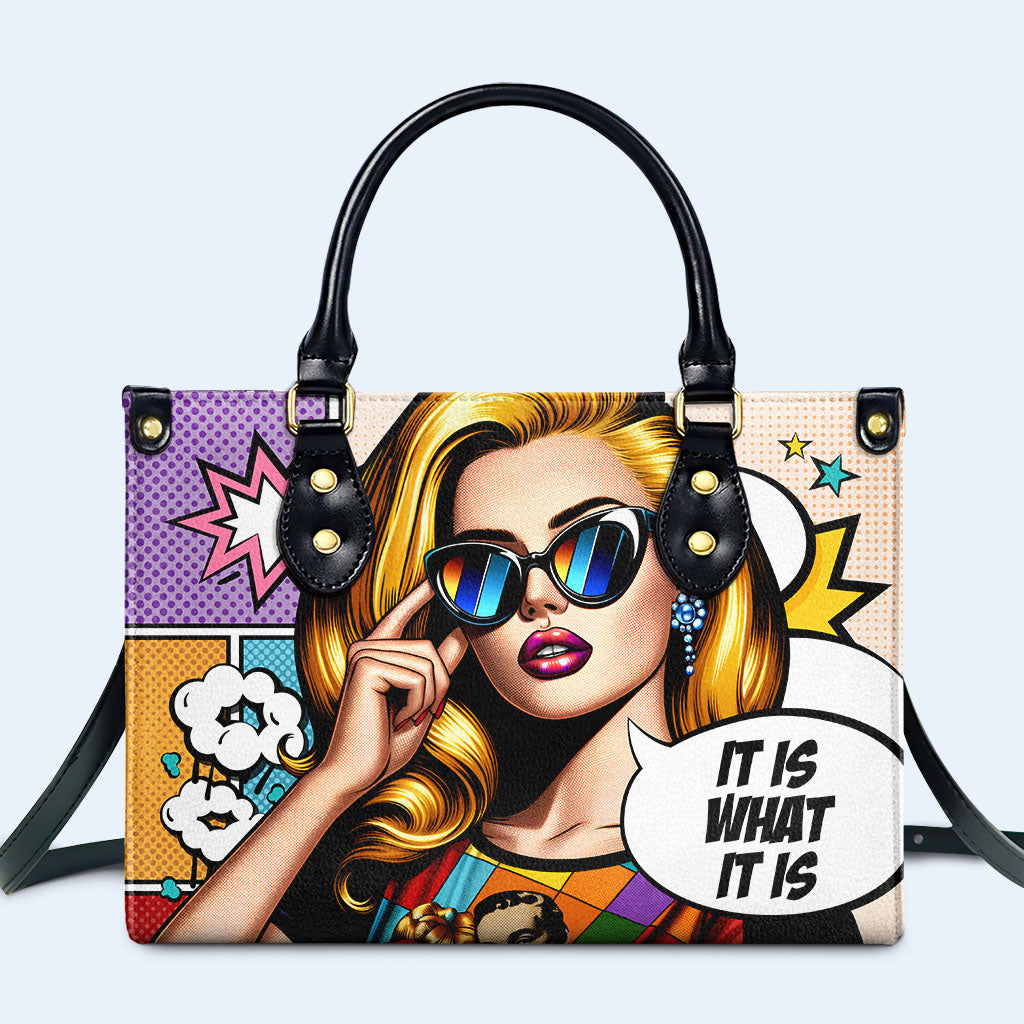 It Is What It Is - Personalized Custom Leather Handbag - DB21