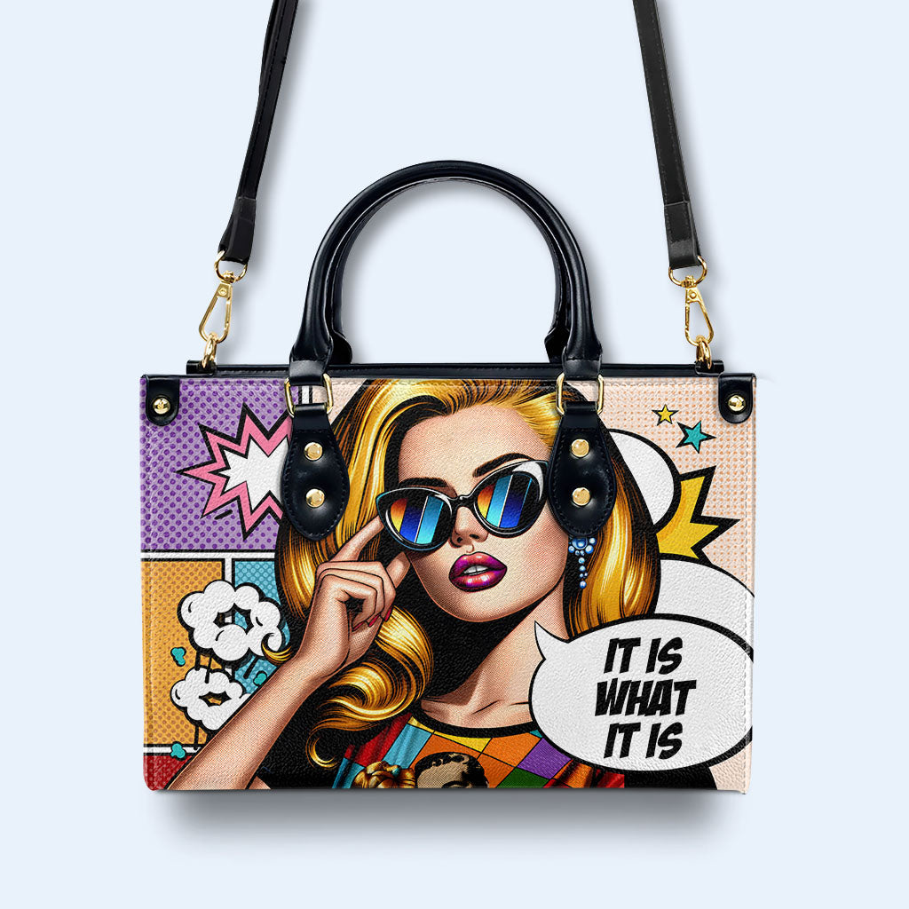 It Is What It Is - Personalized Custom Leather Handbag - DB21