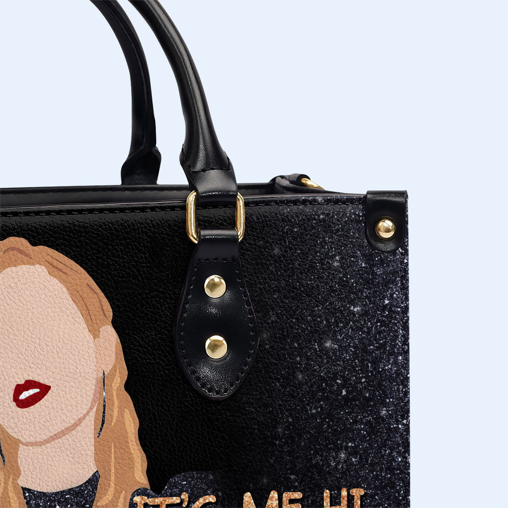 I'm The Problem - Personalized Custom Leather Handbag - DB37