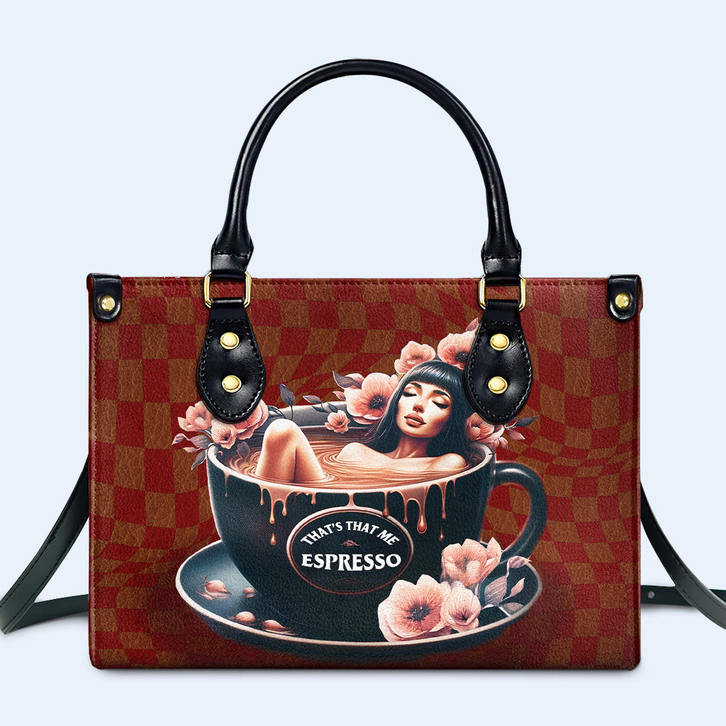 That's That Me Espresso - Personalized Custom Leather Handbag - DB60