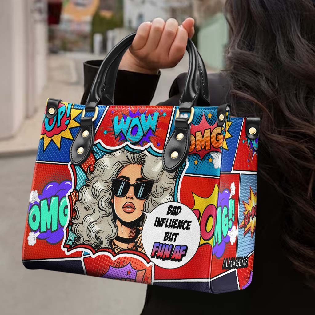 Bad Influence But Fun AF - Personalized Custom Leather Handbag - DB87