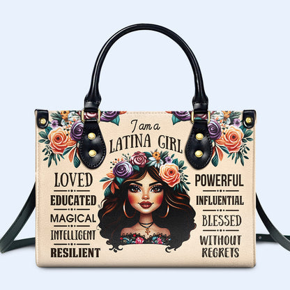 I Am A Latina Girl  - Personalized Custom Leather Handbag - HG48