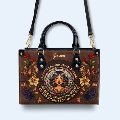 I Am A Strong And Capable Woman  - Personalized Custom Leather Handbag - HG49