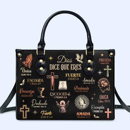 Dios Dice Que Eres - Personalized Custom Leather Handbag - HG66