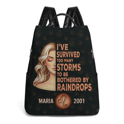 I've Survived Too Many Storms To Be Bothered By Raindrops  - Personalized Custom Leather BackPack - HS027_BP