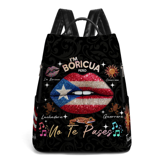 I'm Boricua. Pero No Te Pases - Personalized Custom Leather BackPack - LA011_BP