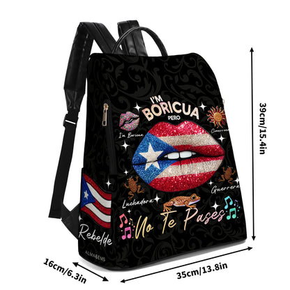 I'm Boricua. Pero No Te Pases - Personalized Custom Leather BackPack - LA011_BP