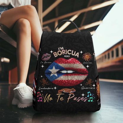 I'm Boricua. Pero No Te Pases - Personalized Custom Leather BackPack - LA011_BP