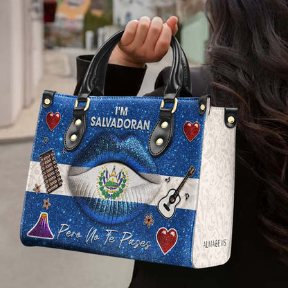 I'm Salvadoran Pero No Te Pases - Personalized Custom Leather Handbag - LA014_HB