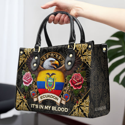 ECUADOR. IT'S IN MY BLOOD - Personalized Custom Leather Handbag - LA024_HB