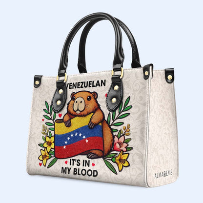 VENEZUELAN IT'S IN MY BLOOD - Personalized Custom Leather Handbag - LA033_HB