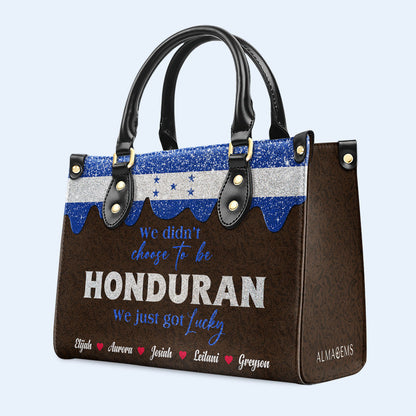 We didn't choose to be Honduran...We just got Lucky - Personalized Custom Leather Handbag - LA041_HB